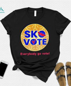 Sko vote everybody go vote shirt