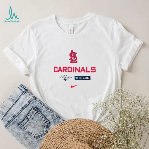 St Louis Cardinals Nike 2022 Postseason Authentic The Lou shirt