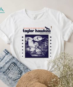 Taylor Hawkins 2022 Tribute Concert Shirt shirt3