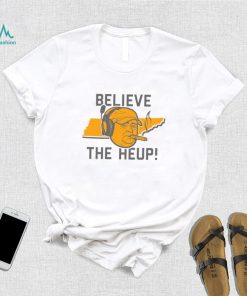 Tennessee Josh Heupel Believe the Heup Shirt