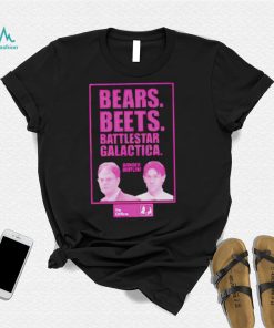 The Office bears beets battlestar galactica shirt