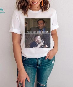 To our new boss salute Sopranos memes t shirt