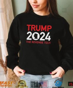 Trump 2024 The Revenge Tour Shirt2