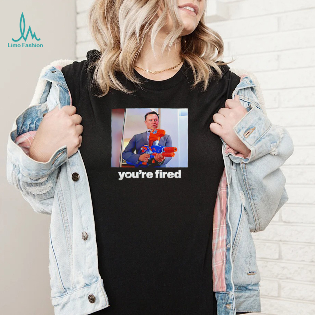Twitter CEO Elon Musk you’re fired meme shirt Twitter CEO Elon Musk you’re fired meme shirt