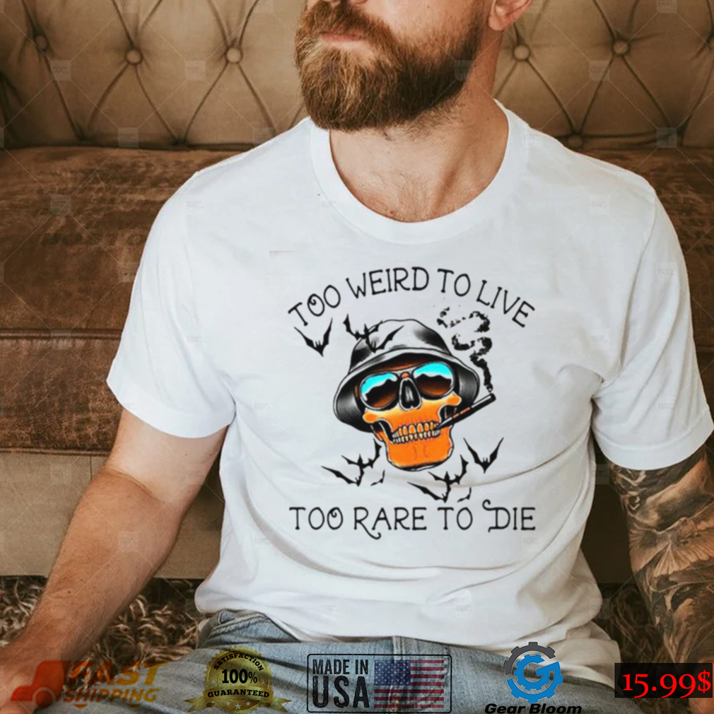 Vintage Hunter S Thompson Shirt Too Weird To Live Too Rare To Die Hilarious Witty Funny Meme Gift Tee