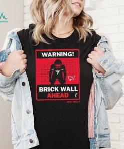 Warning Jaheim Thomas Brick Wall Ahead Signature Shirt