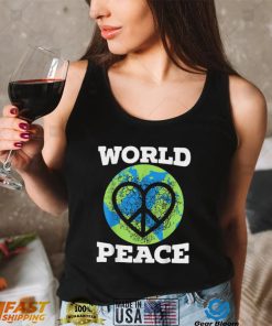 World Peace Kindness End Hate International Day Of Peace T Shirt