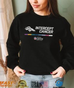 hwlQ3lIO Broncos Crucial Catch Intercept Cancer T Shirt2