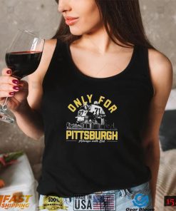 m5rxBVkH Only For Pittsburgh Always With Sid T Shirt2