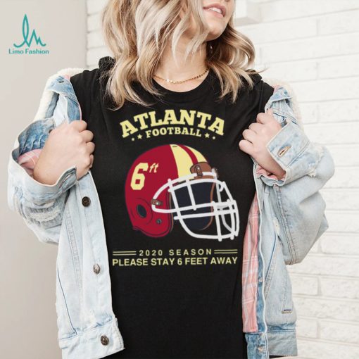 2020 NFL Atlanta Falcons Spirit Stay 6ft Away Atlanta Falcons T Shirt