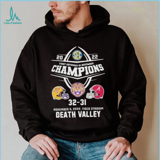 2022 First Saturday In November Champions Death Valley Tigers Matchup Shirt