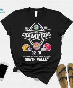 2022 First Saturday In November Champions Death Valley Tigers Matchup Shirt