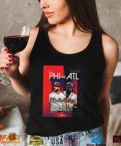 2022 NLDS MLB Postseason Philadelphia Phillies Vs Atlanta Braves Shirt2 1