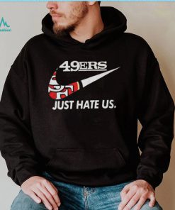 49ers Nike Just Hate Us T Shirt 21