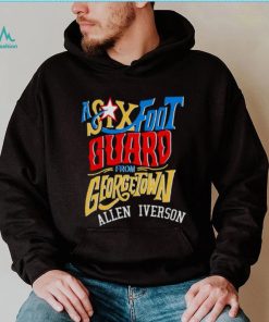 A Six Foot Guard Allen Iverson shirt