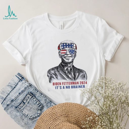 Abraham Lincoln Biden Fetterman 2024 It’s A No Brainer Shirt