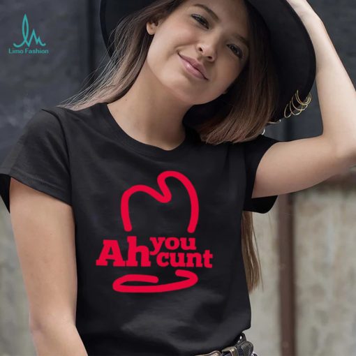 Ah you cunt logo shirt