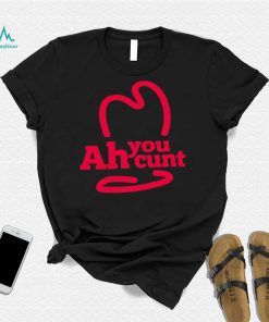 Ah you cunt logo shirt