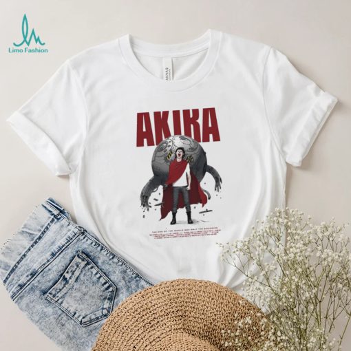 Akira The End Of The World Was Only The Beginning Anime Shirt