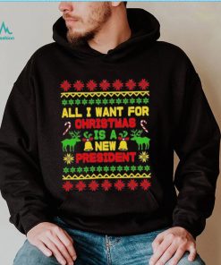 All I Want For Christmas Is A New President 2022 Christmas Ugly Sweatshirt