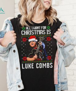 All I want for Christmas is Luke Combs ugly shirt