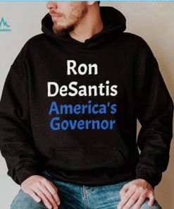 America’s Governor Ron Desantis 2022 shirt