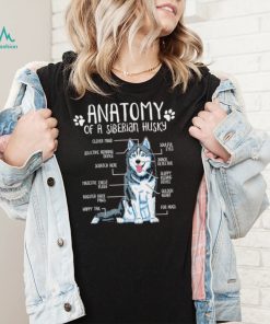 Anatomy of a Siberian Husky Dog lover art shirt