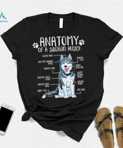 Anatomy of a Siberian Husky Dog lover art shirt