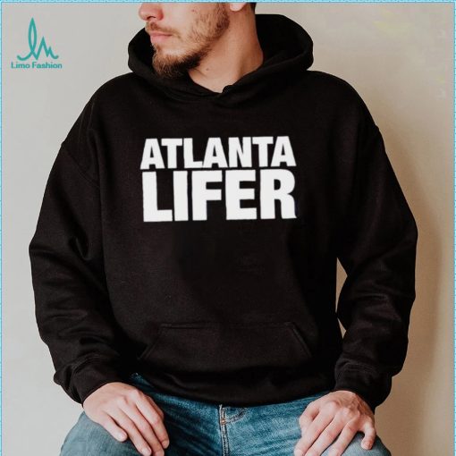 Atlanta Lifer T Shirt