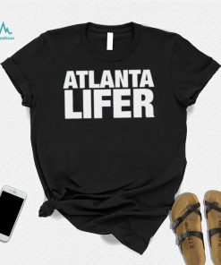 Atlanta Lifer T Shirt