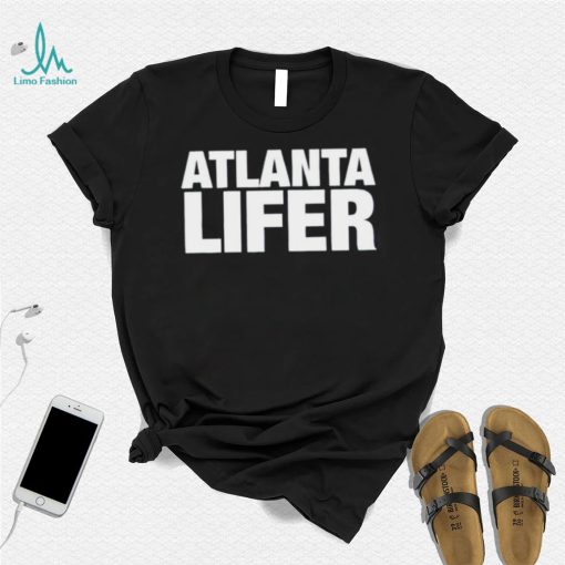 Atlanta Lifer T Shirt