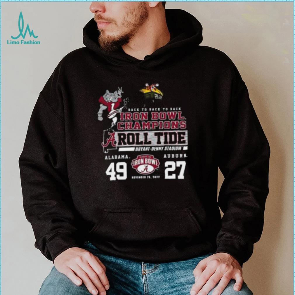 Back To Back To Back Iron Bowl Champions Roll Tide Alabama 49 27 Auburn Sweaters Back To Back To Back Iron Bowl Champions Roll Tide Alabama 49 27 Auburn Sweaters