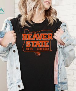 Beaver State Oregon State Football 38 34 Oregon Ducks Shirt