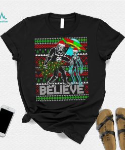 Bigfoot UFO Alien Believe Christmas ugly shirt