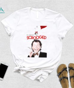 Bill Murray Scrooged Movie For Christmas shirt