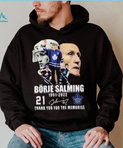 Borje Salming 71 Years Of 1951–2022 Thank You For The Memories Shirt