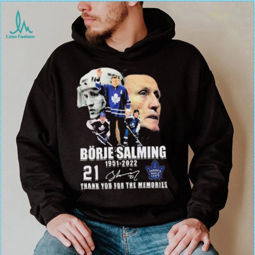 Borje Salming 71 Years Of 1951–2022 Thank You For The Memories Shirt