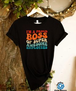 Boss Day Employee Appreciation Office Groovy T Shirt2
