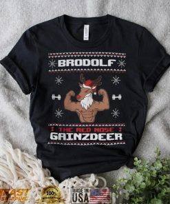 Brodolf The Red Nose Gainzdeer Gym T Shirt Christmas Gift