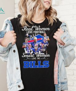 Buffalo Bills Team Real Women Love Football Smart Women Love The Bills Signatures Shirt