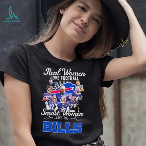 Buffalo Bills Team Real Women Love Football Smart Women Love The Bills Signatures Shirt