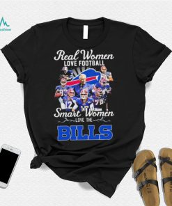 Buffalo Bills Team Real Women Love Football Smart Women Love The Bills Signatures Shirt