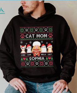 Cat Mom Loki Sam Bella Lucy Sophia Ugly Christmas Shirt