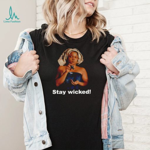 Celestial being stay wicked meme shirt