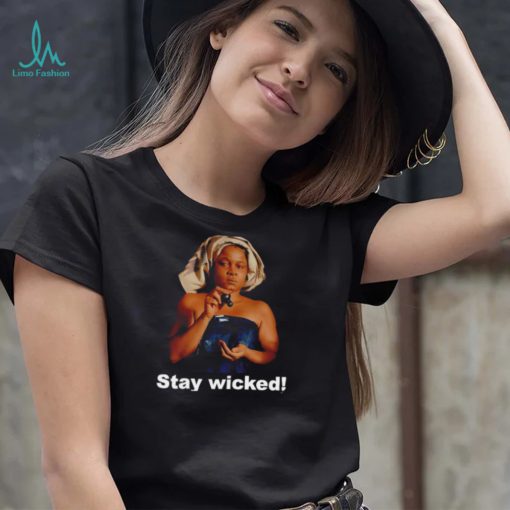 Celestial being stay wicked meme shirt