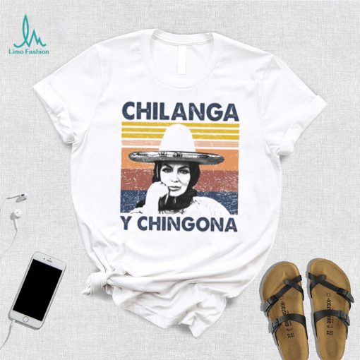 Chilanga Y Chingona vintage T Shirt