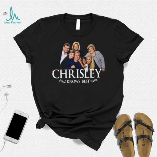 Chrisley knows best shirt