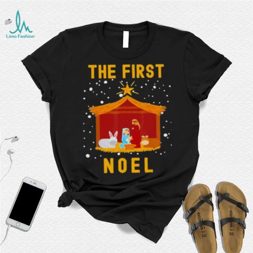 Christian Christmas The First Noel Celebrate The Nativity Shirt