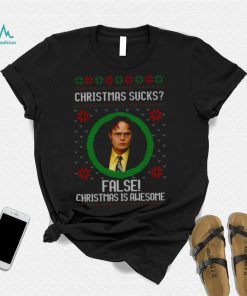 Christmas Sucks Dwight Schrute False Christmas Is Awesome shirt
