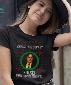Christmas Sucks Dwight Schrute False Christmas Is Awesome shirt